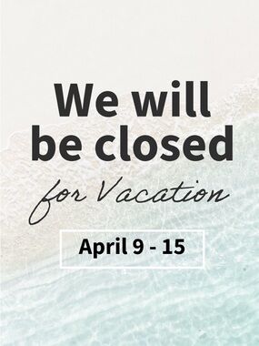 Closing April 9-15